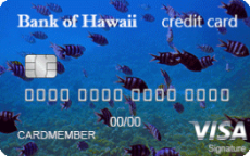 Bank of Hawaii Visa Signature® Credit Card with MyBankoh Rewards